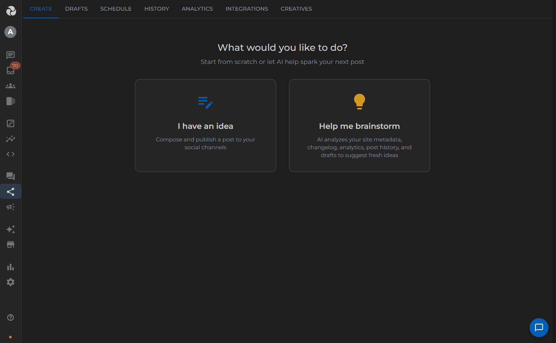 Content creation entry point with "I have an idea" and "Help me brainstorm" options